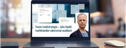 Timon treidistrategia – näin löydät markkinoiden vahvimmat osakkeet